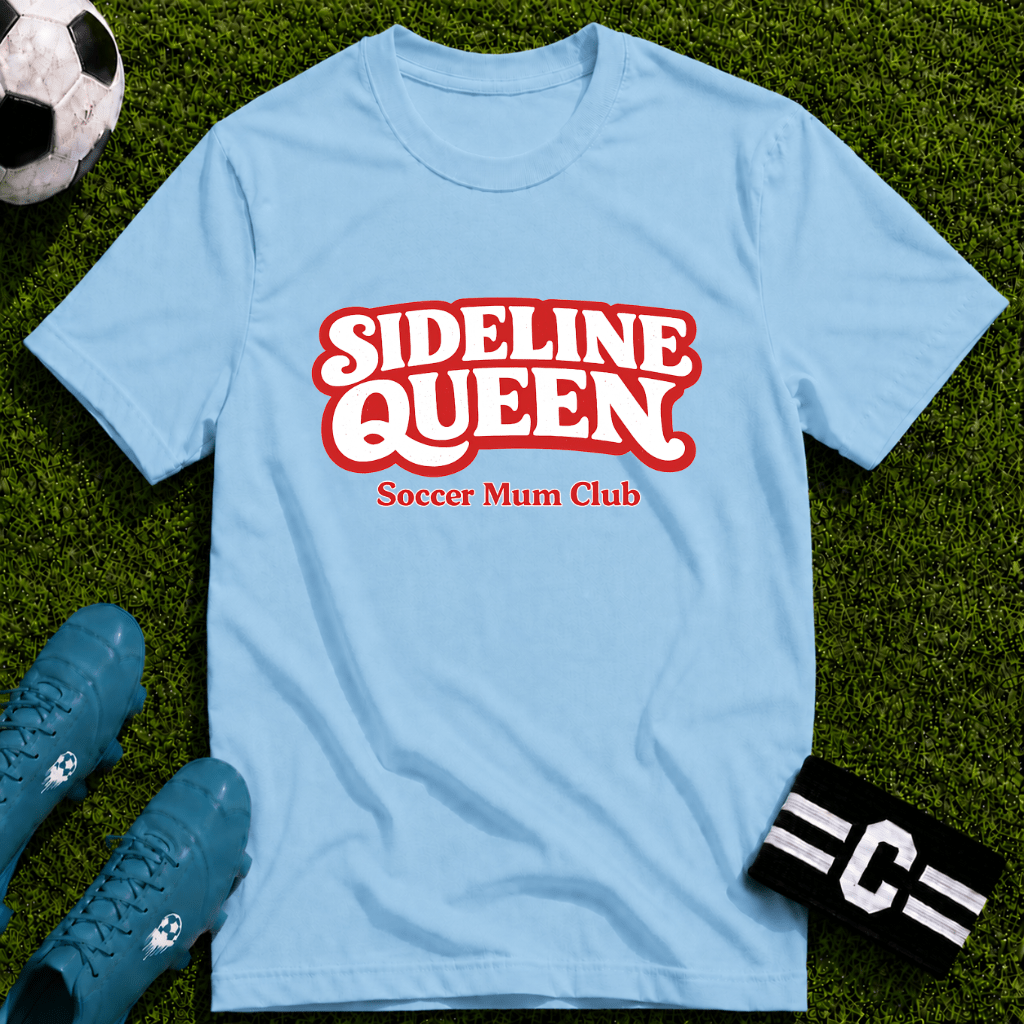 Sideline Queen Soccer Mum Club T-Shirt - soccer fan t-shirt | GoalRush Studio
