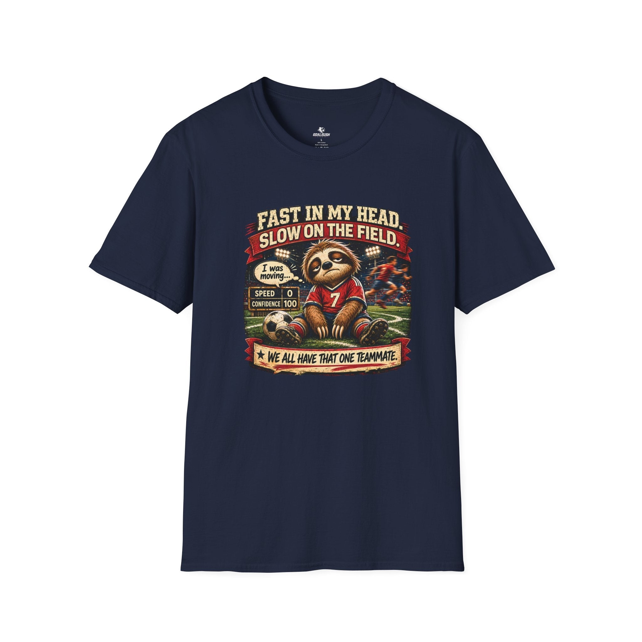 Sloth Football T-Shirt "Fast In My Head, Slow On The Field" - soccer fan t-shirt | GoalRush Studio