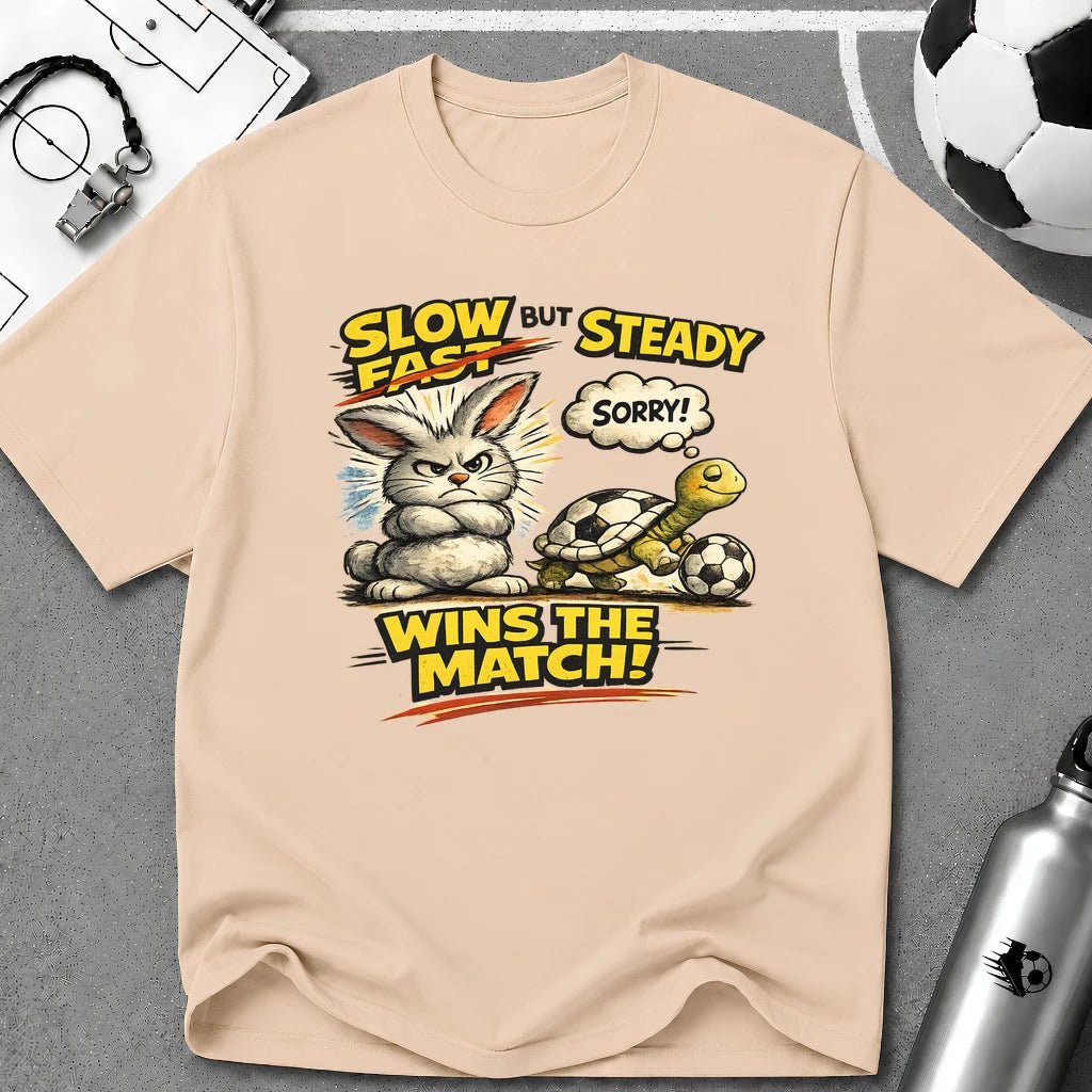 Slow But Steady Wins The Match Soccer T-Shirt - soccer fan t-shirt | GoalRush Studio