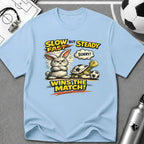 Slow But Steady Wins The Match Soccer T-Shirt - soccer fan t-shirt | GoalRush Studio