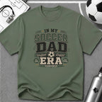 Soccer Dad Era T-Shirt - soccer fan t-shirt | GoalRush Studio