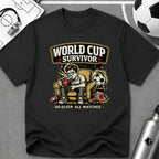 Soccer Fan Funny Survivor T-Shirt - soccer fan t-shirt | GoalRush Studio