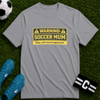 Soccer Mum Warning "May Yell Encouragement" T-Shirt - soccer fan t-shirt | GoalRush Studio
