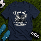 Soccer Referee Humor T-Shirt “I Speak Fluent Offside” - soccer fan t-shirt | GoalRush Studio