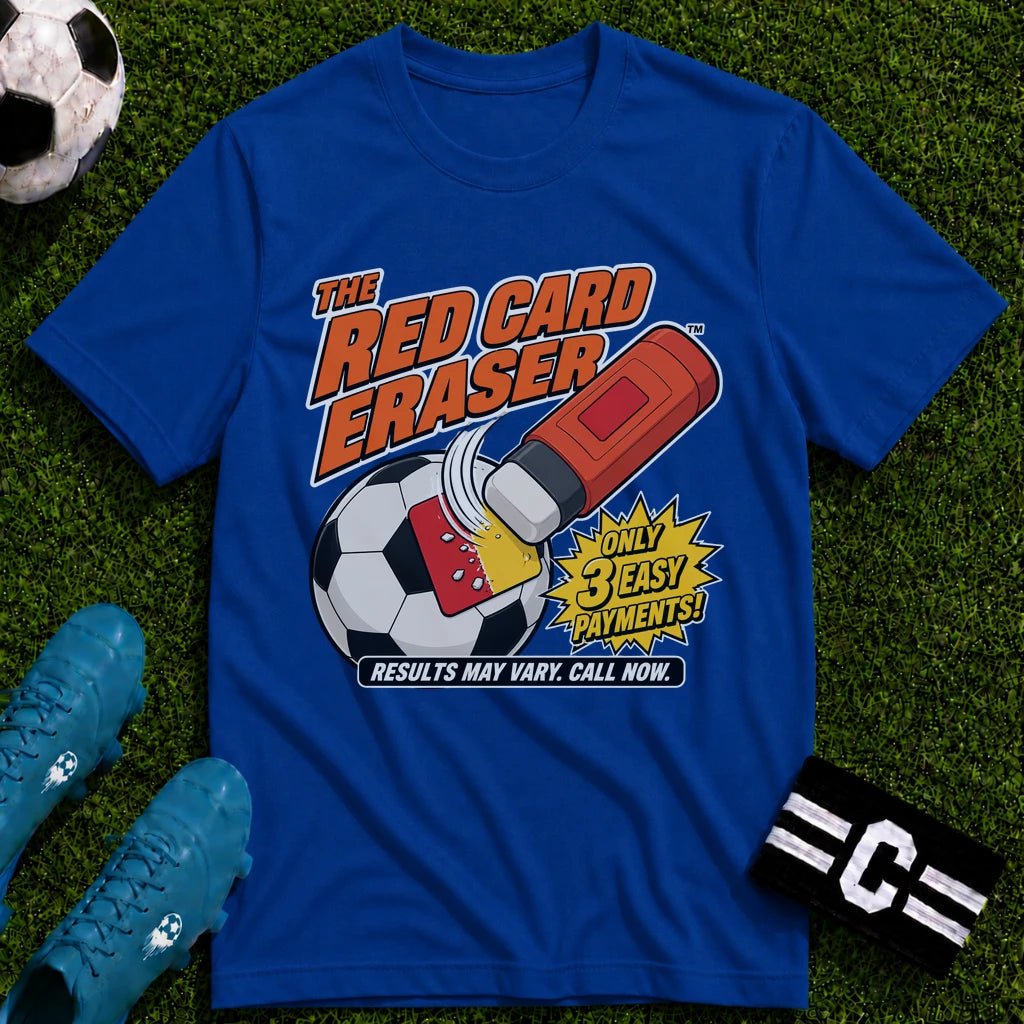 The Red Card Eraser T-Shirt - soccer fan t-shirt | GoalRush Studio