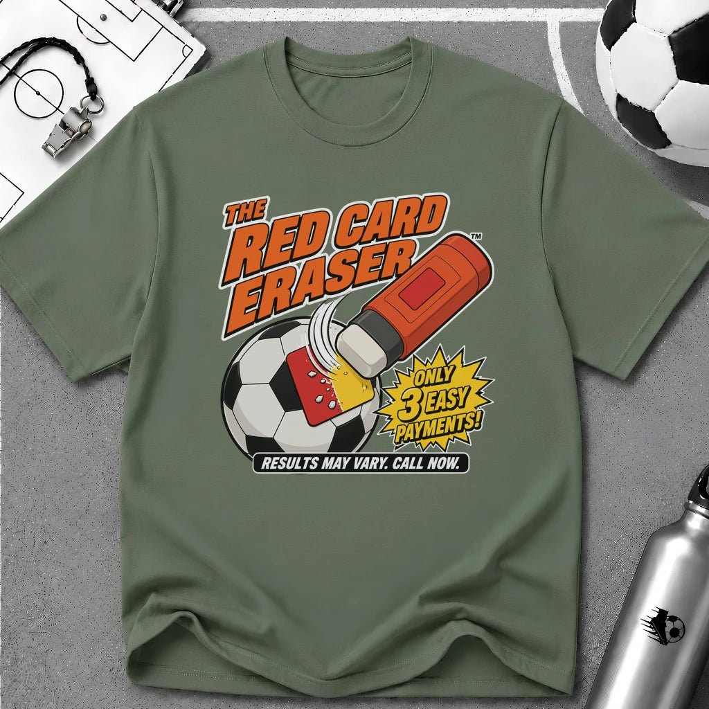 The Red Card Eraser T-Shirt - soccer fan t-shirt | GoalRush Studio