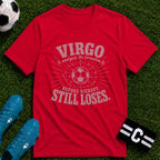 VIRGO - Analyses the Formation Before Kickoff Still Loses T-Shirt - soccer fan t-shirt | GoalRush Studio